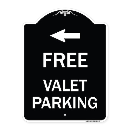 Signmission Free Valet Parking with Left Arrow Heavy-Gauge Aluminum Architectural Sign, 24" x 18", BW-1824-23943 A-DES-BW-1824-23943